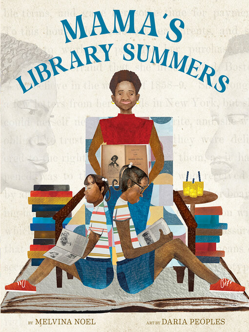 Title details for Mama's Library Summers by Melvina Noel - Available